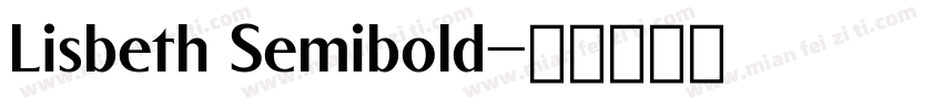Lisbeth Semibold字体转换